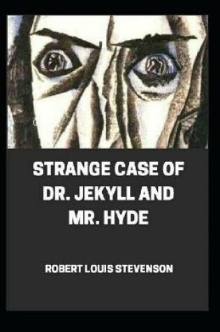 Cover of Strange Case of Dr. Jekyll and Mr. Hyde Classic illustrated Editions (Signet Classics)