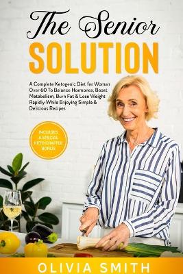 Book cover for The Senior Solution