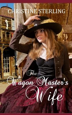 Book cover for The Wagon Master's Bride