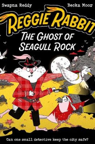 Cover of Reggie Rabbit: The Ghost of Seagull Rock