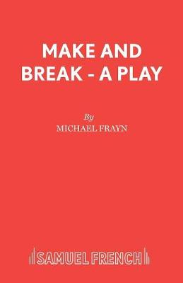 Book cover for Make and Break