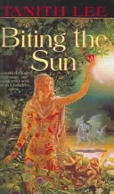 Book cover for Biting the Sun