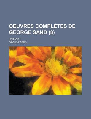 Book cover for Oeuvres Compl&#232 (8); Tes de George Sand