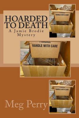 Cover of Hoarded to Death