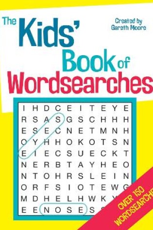 Cover of The Kids' Book of Wordsearches