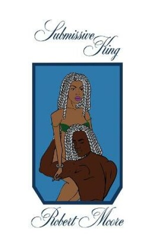 Cover of Submissive King