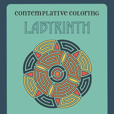 Book cover for Labyrinth (Contemplative Coloring)