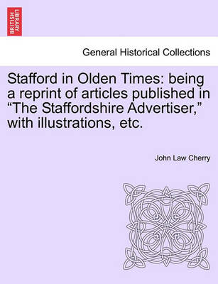 Book cover for Stafford in Olden Times