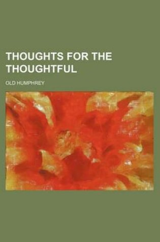 Cover of Thoughts for the Thoughtful