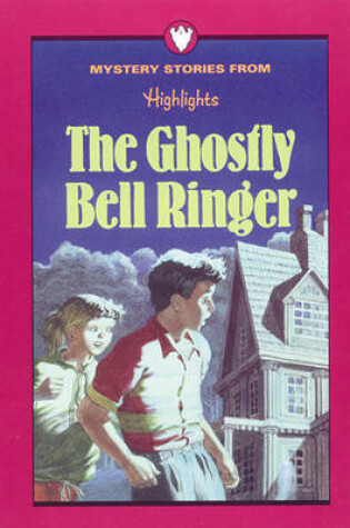 Cover of Ghostly Bell Ringer