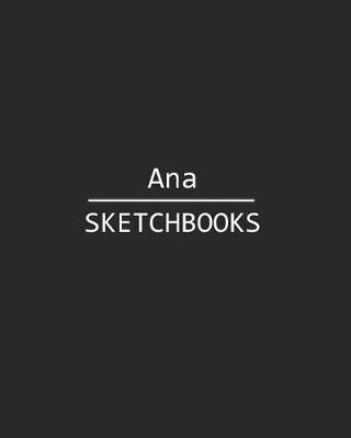 Book cover for Ana Sketchbook