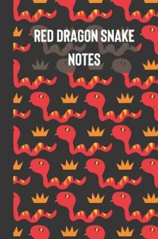 Cover of red dragon snake notes