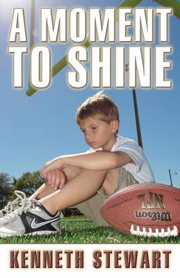 Book cover for A Moment to Shine