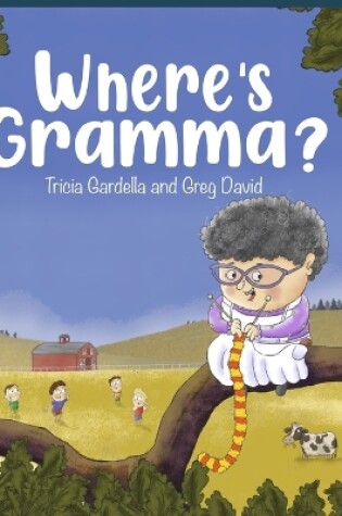 Cover of Where's Gramma?