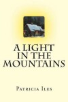 Book cover for A Light in the Mountains