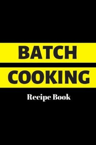 Cover of Batch Cooking