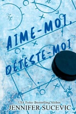 Cover of Aime-moi, déteste-moi (Édition spéciale)