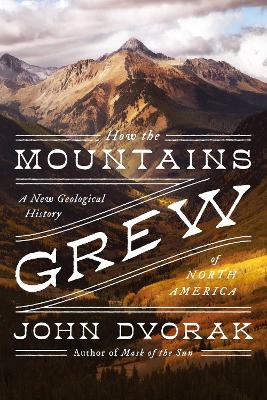 Book cover for How the Mountains Grew