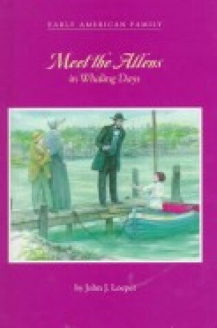 Cover of Meet the Allens in Whaling Days