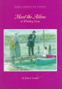 Book cover for Meet the Allens in Whaling Days