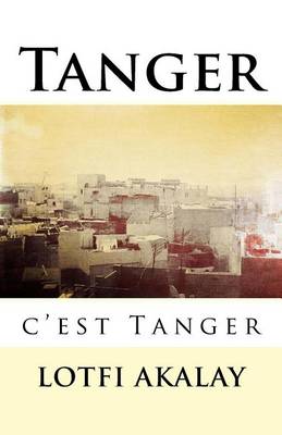 Book cover for Tanger, c'est Tanger