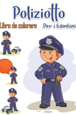 Cover of Poliziotto libro da colorare per i bambini