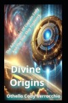 Book cover for Divine Origins