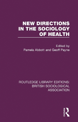 Cover of New Directions in the Sociology of Health