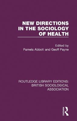 Book cover for New Directions in the Sociology of Health