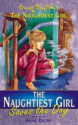 Book cover for Naughtiest Girl Saves the Day