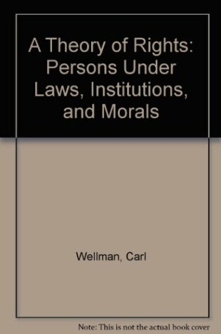 Cover of A Theory of Rights