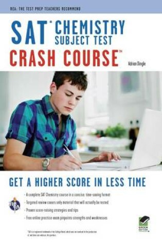 Cover of SAT Subject Test(tm) Chemistry Crash Course Book + Online