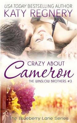 Book cover for Crazy about Cameron, the Winslow Brothers #3