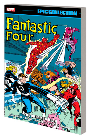 Cover of Fantastic Four Epic Collection: The Dream Is Dead