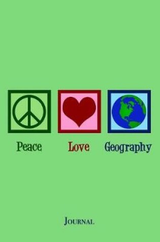 Cover of Peace Love Geography Journal