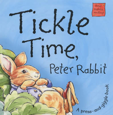 Book cover for Peter Rabbit Seedlings: Tickle Time, Peter Rabbit