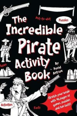 Cover of The Incredible Pirates Activity Book