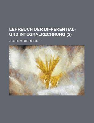 Book cover for Lehrbuch Der Differential- Und Integralrechnung (2 )