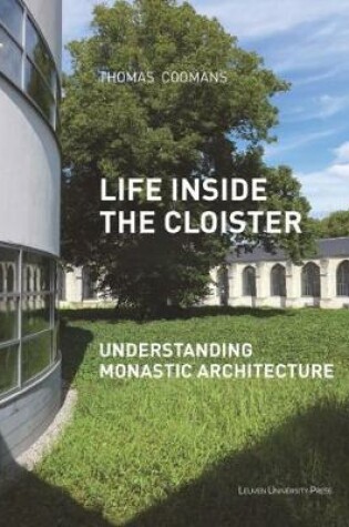 Cover of Life Inside the Cloister