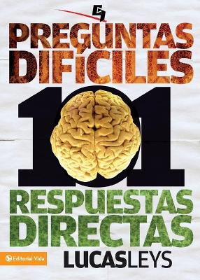 Cover of 101 preguntas dif�ciles, respuestas directas