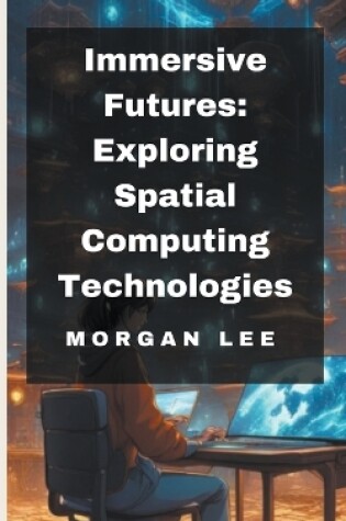 Cover of Immersive Futures