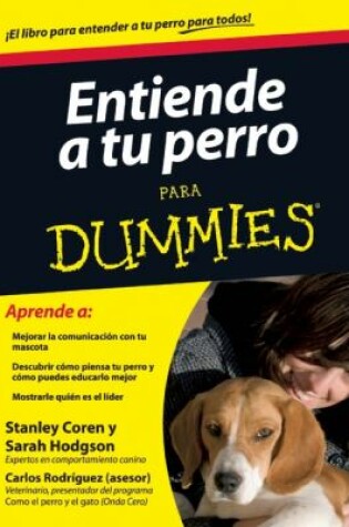 Cover of Entiende Tu Perro Para Dummies