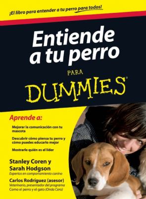 Book cover for Entiende Tu Perro Para Dummies