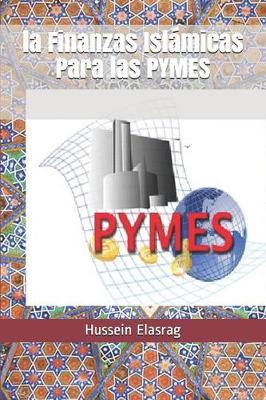 Book cover for La Finanzas Islámicas Para las PYMES