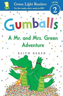 Book cover for Gumballs: A Mr. and Mrs. Green Adventure GL Readers L2