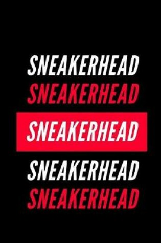 Cover of Sneakerhead Notebook