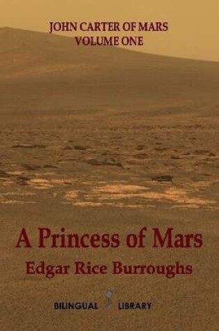 Cover of John Carter of Mars Volume One-A Princess of Mars: English-Korean Parallel Text Paperback Edition