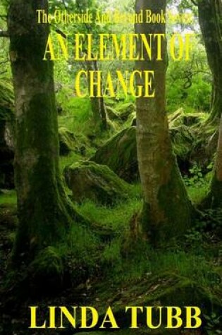 Cover of An Element of Change
