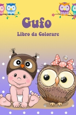 Cover of Libro da Colorare Gufo