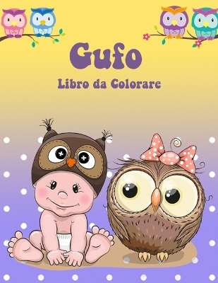 Book cover for Libro da Colorare Gufo